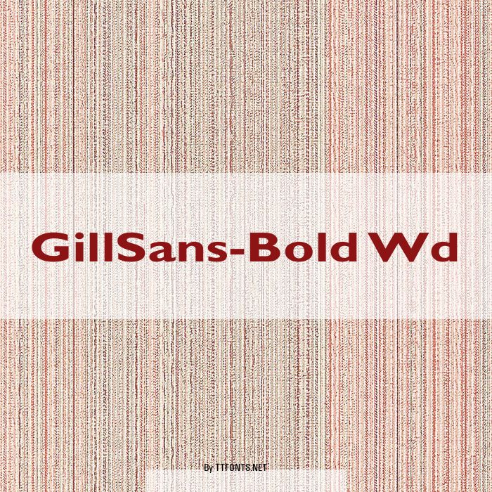 GillSans-Bold Wd example